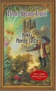 Howl's Moving Castle (Howl's Moving Castle, #1)