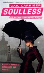 Soulless (Parasol Protectorate, #1)