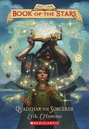 Quadehar the Sorcerer (Book of the Stars, #1)