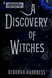 A Discovery of Witches (All Souls Trilogy, #1)