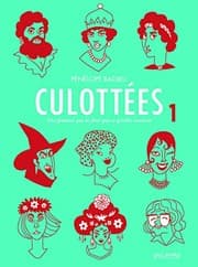 Culottées #1